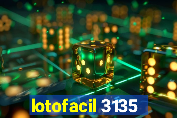 lotofacil 3135