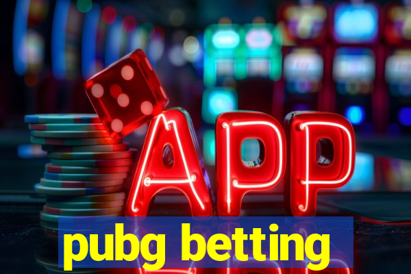 pubg betting