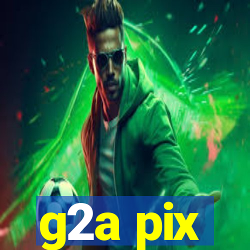 g2a pix