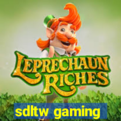 sdltw gaming