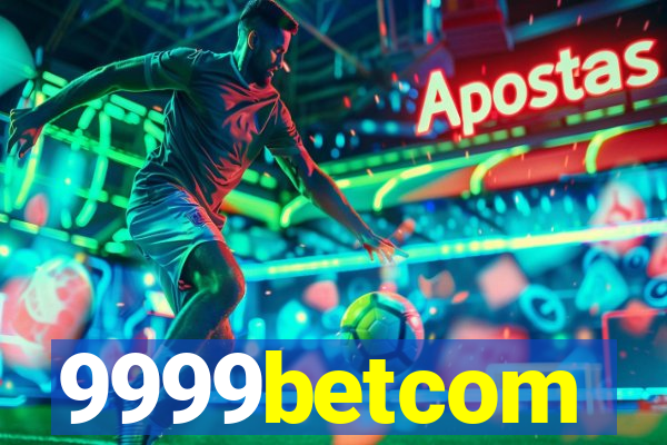 9999betcom