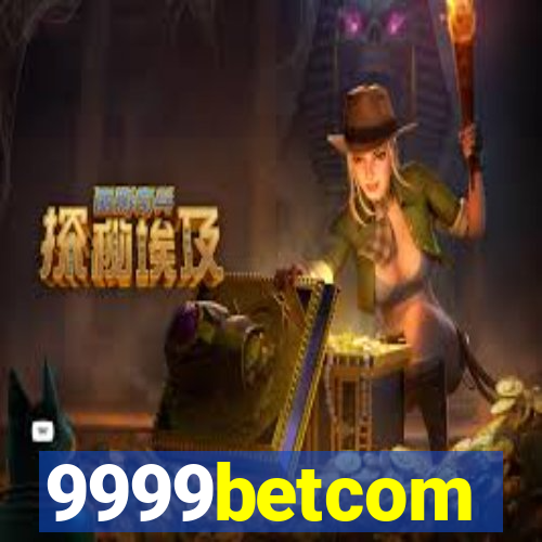 9999betcom