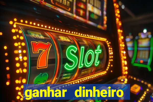 ganhar dinheiro jogando domin贸