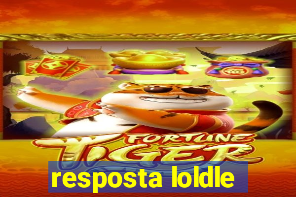 resposta loldle