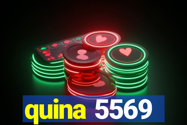 quina 5569