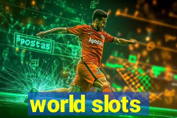 world slots