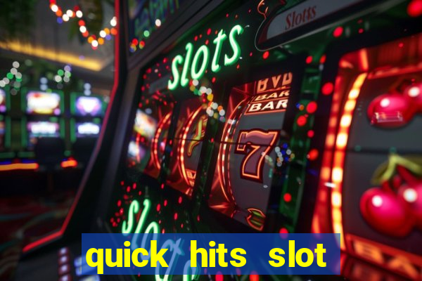 quick hits slot machine tips