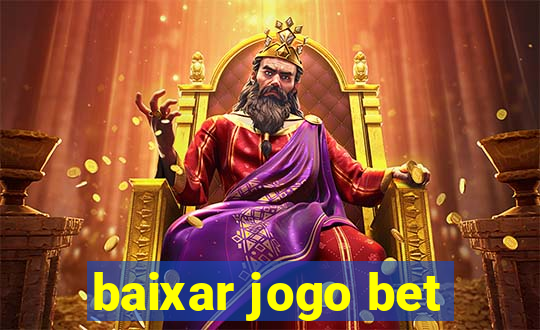 baixar jogo bet