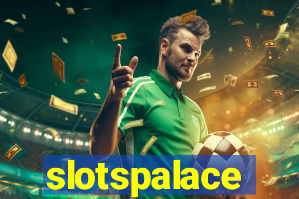 slotspalace