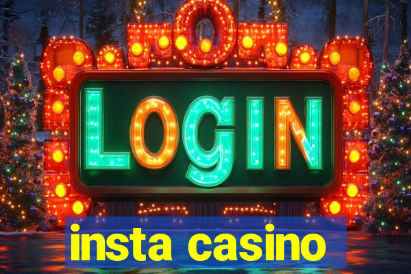 insta casino