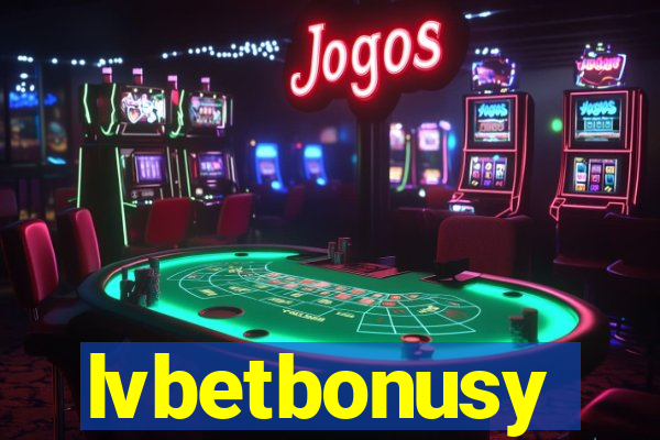 lvbetbonusy