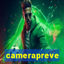 camerapreve