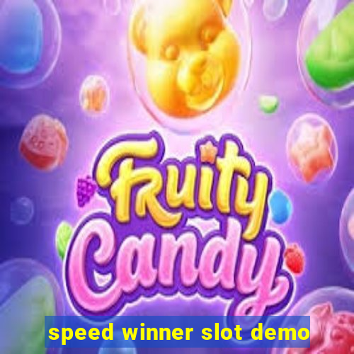 speed winner slot demo