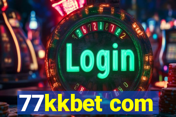 77kkbet com