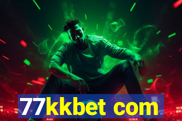 77kkbet com