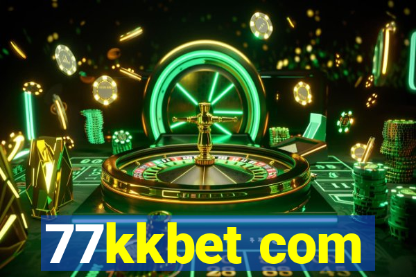 77kkbet com