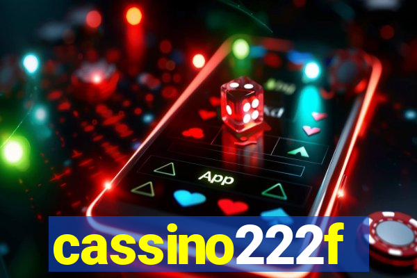 cassino222f