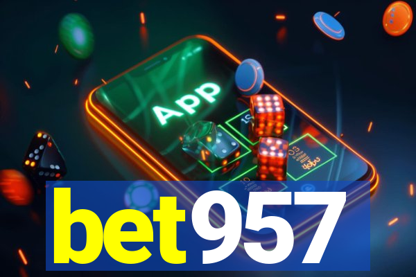 bet957