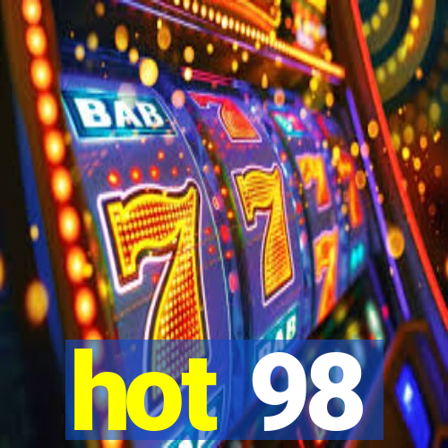 hot 98