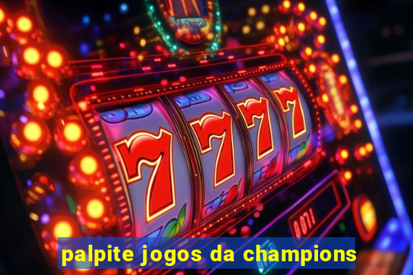 palpite jogos da champions