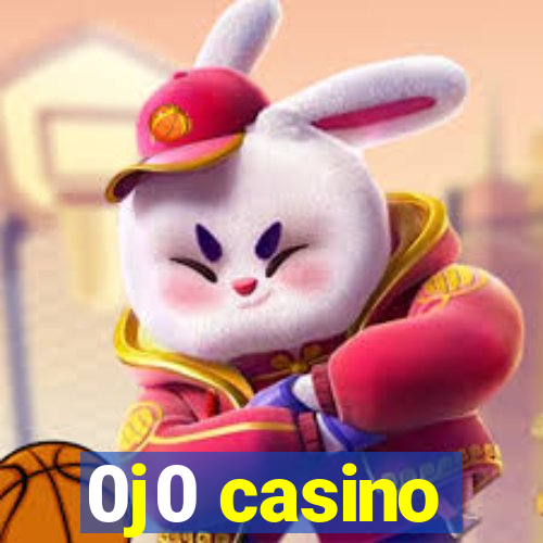 0j0 casino