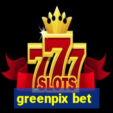 greenpix bet