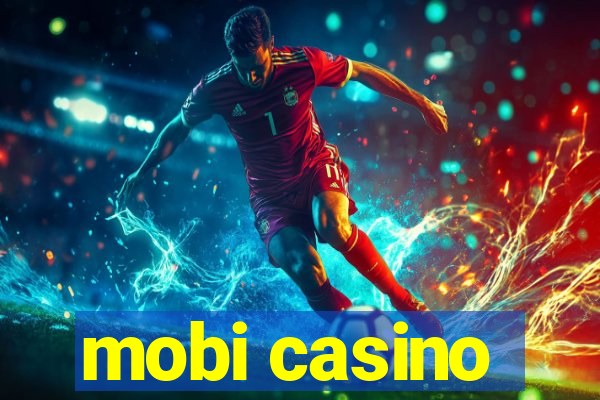 mobi casino