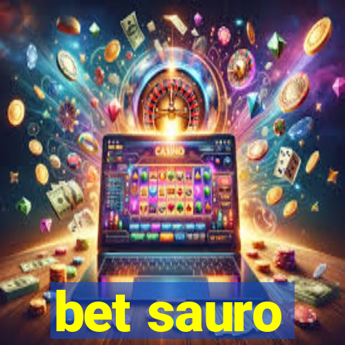 bet sauro