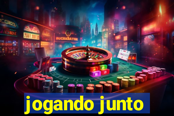 jogando junto