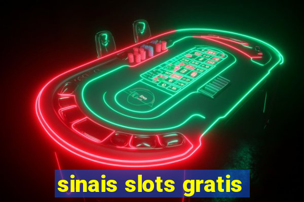 sinais slots gratis