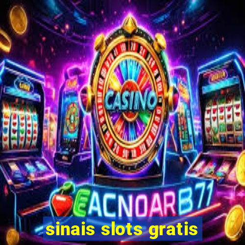 sinais slots gratis