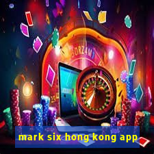 mark six hong kong app