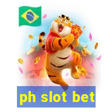 ph slot bet