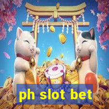 ph slot bet