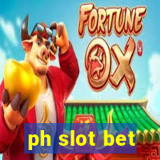 ph slot bet