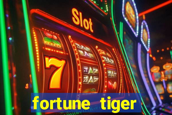 fortune tiger global bet