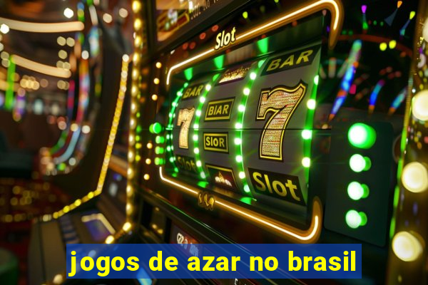 jogos de azar no brasil