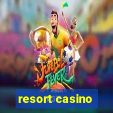 resort casino