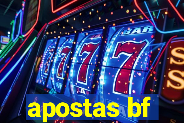 apostas bf