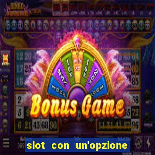 slot con un'opzione di acquisto di giochi bonus