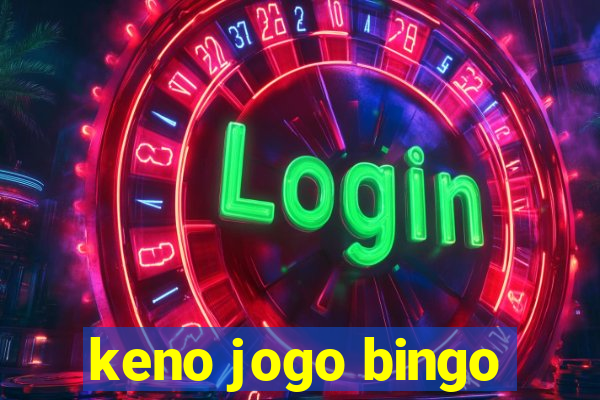 keno jogo bingo