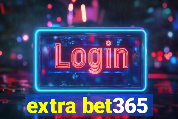 extra bet365