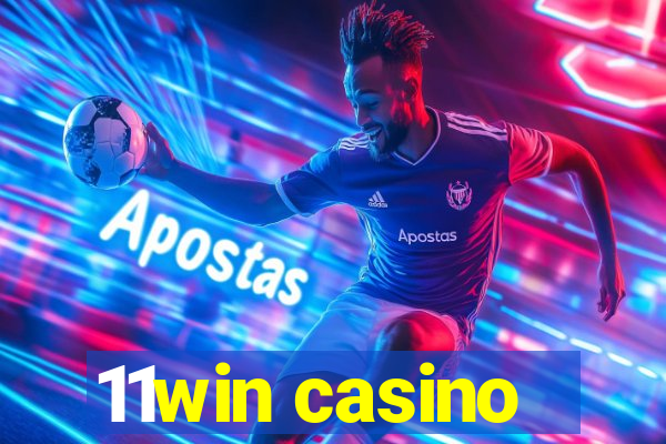 11win casino