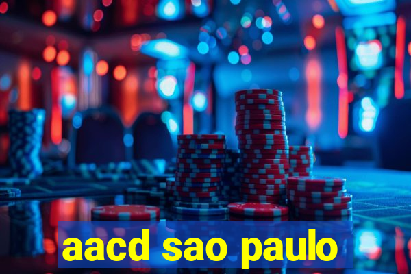 aacd sao paulo