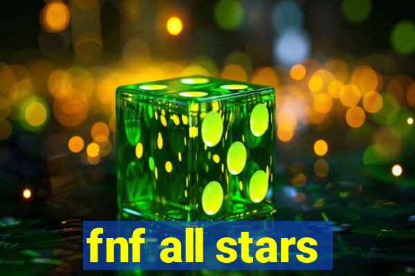 fnf all stars