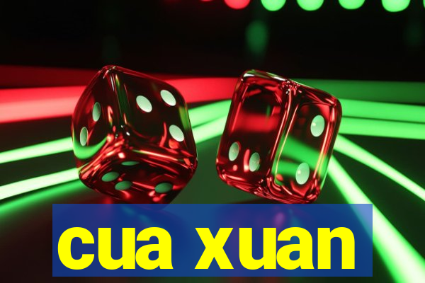 cua xuan