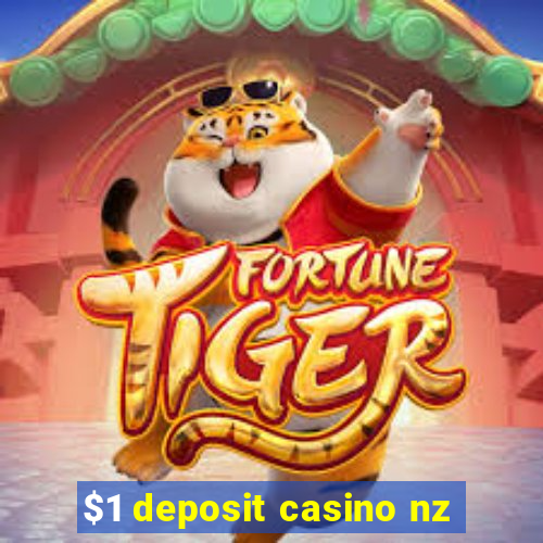 $1 deposit casino nz