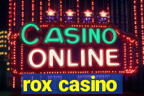 rox casino