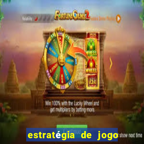 estratégia de jogo fortune tiger