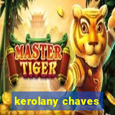 kerolany chaves